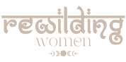 Rewilding Women
