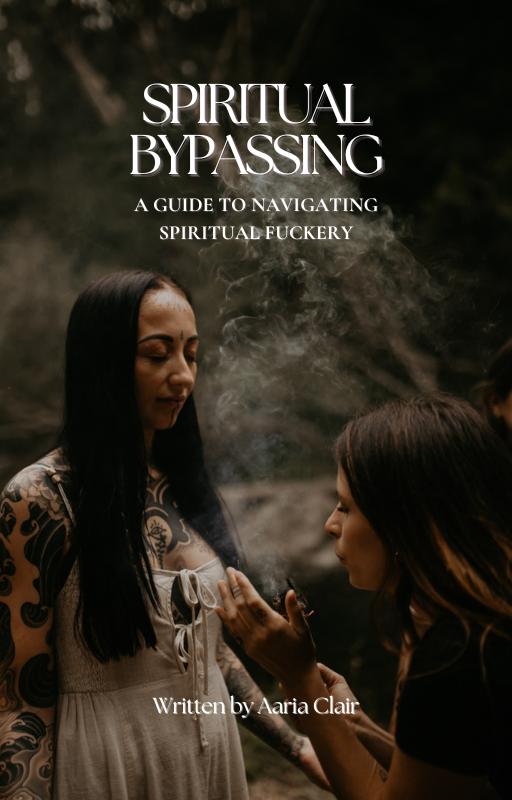 Spiritual Bypassing: A Guide To Navigating Spiritual Fuckery